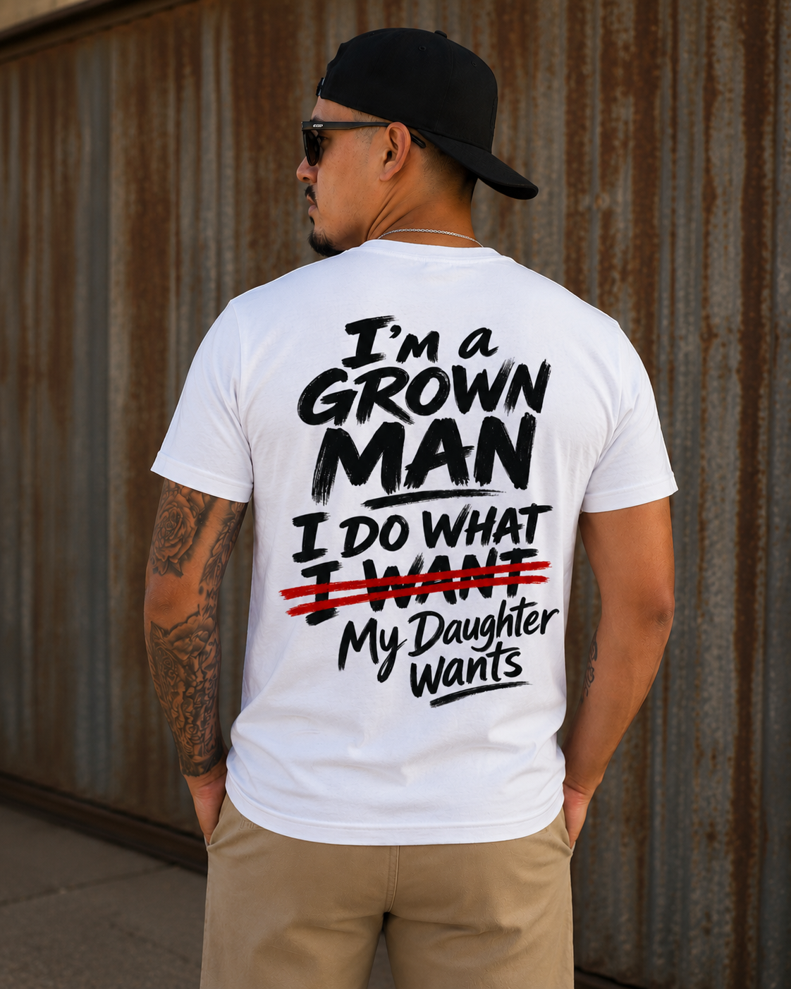 I Do What my Daughter Wants T-Shirt