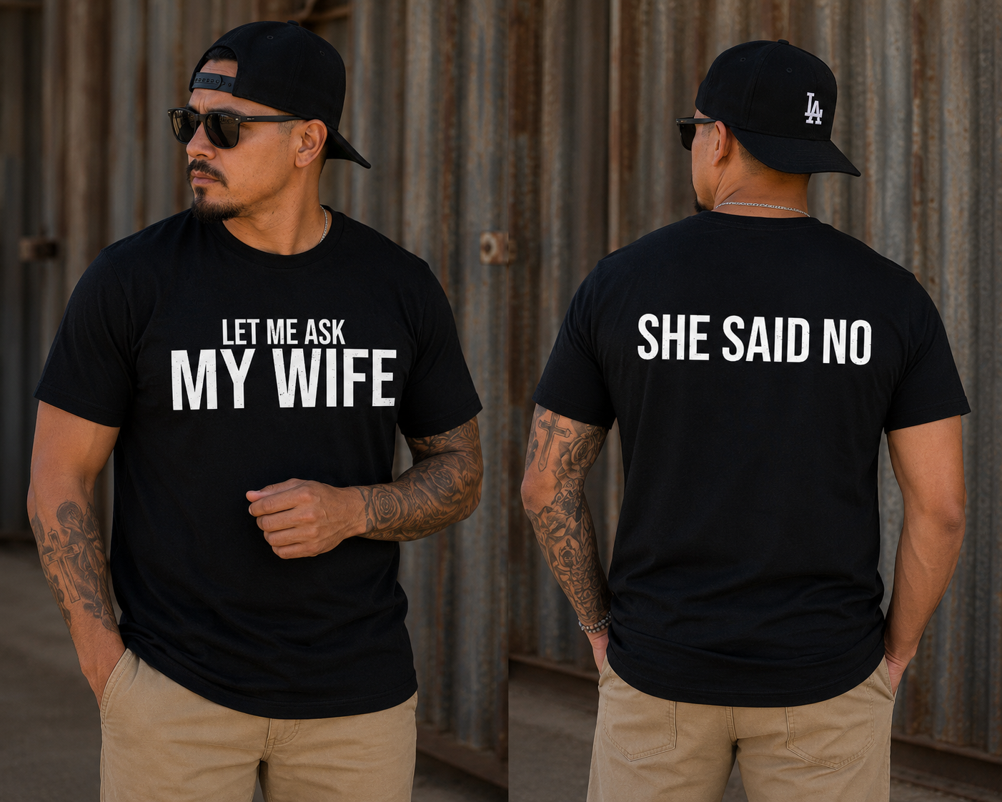 Let Me Ask My Wife T-Shirt