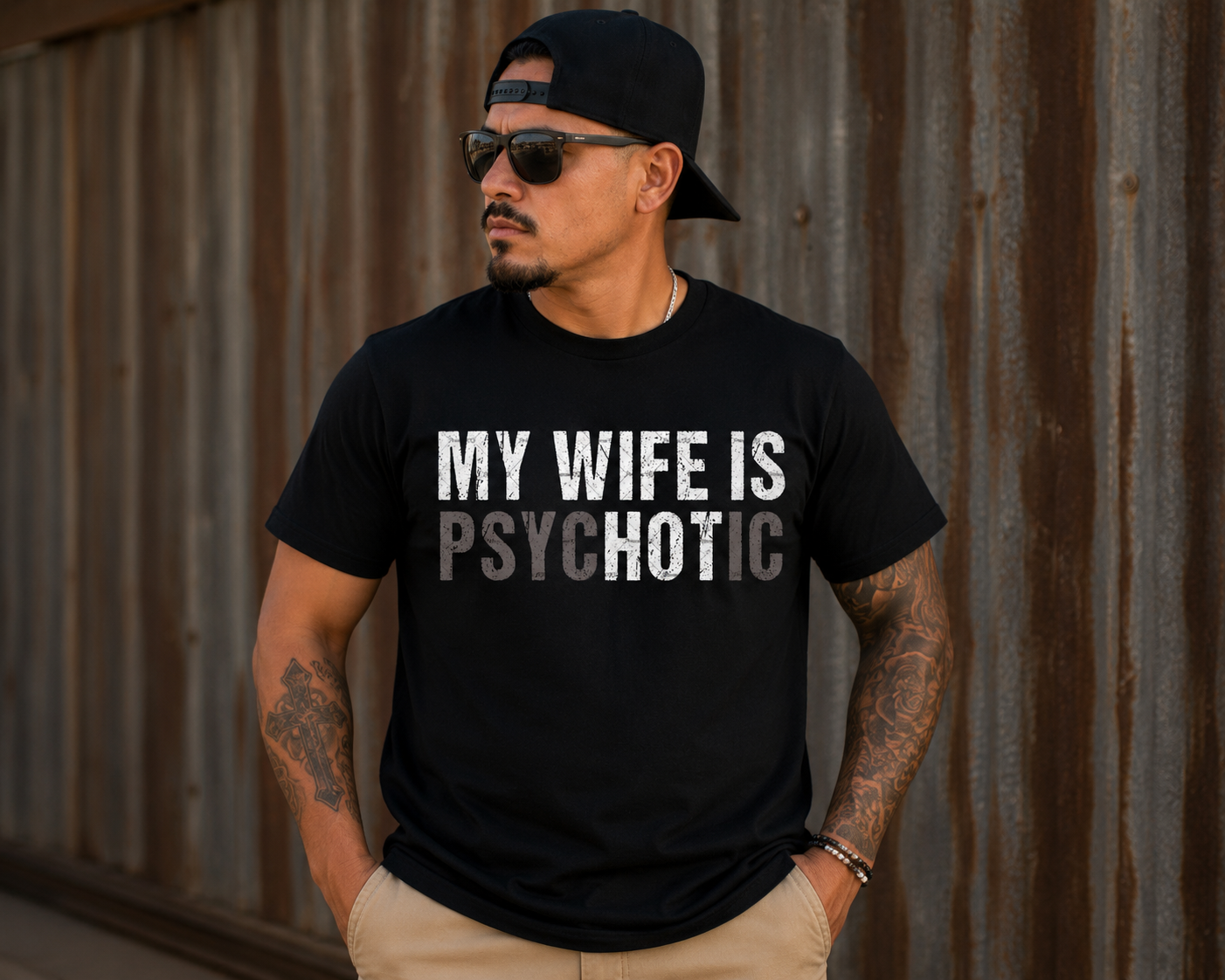 My Wife is psycHOTic T-Shirt